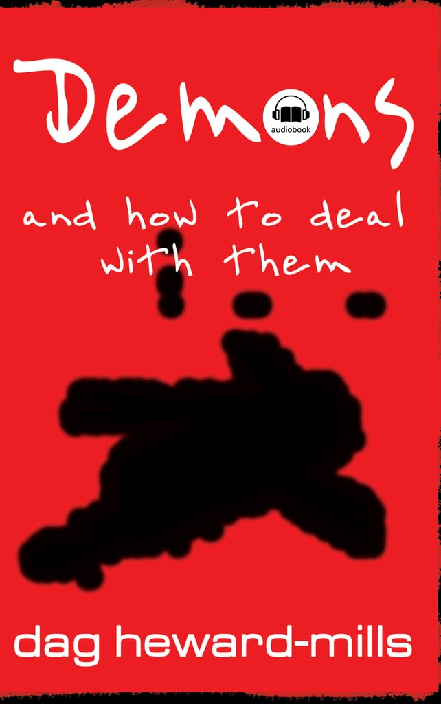 Demons and How to Deal with Them