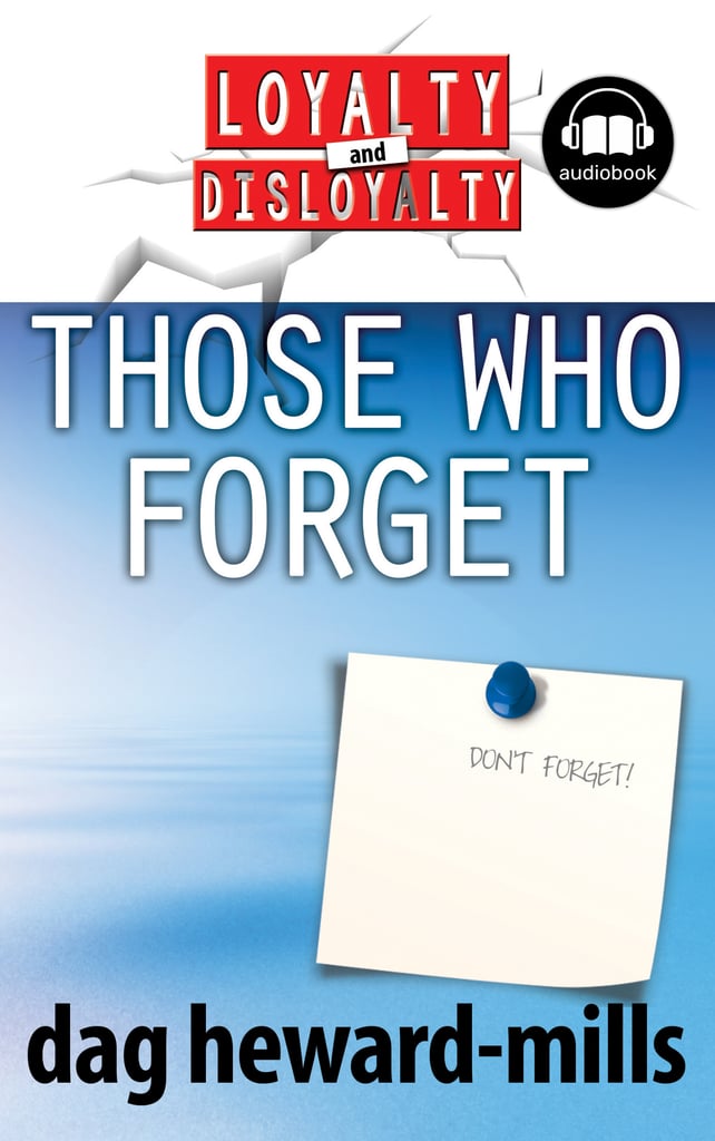 Those Who Forget