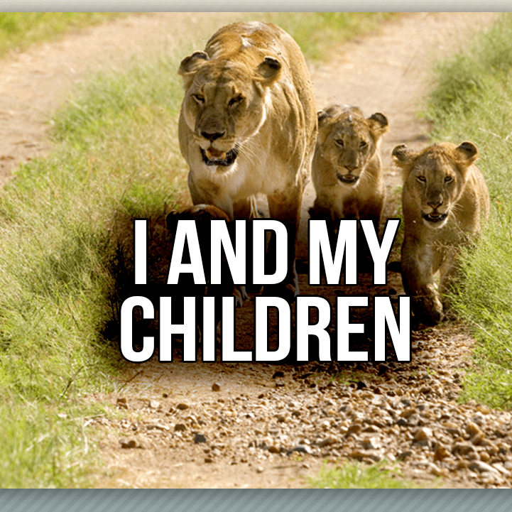 I And My Children