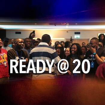 Ready at 20