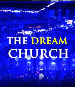The Dream Church
