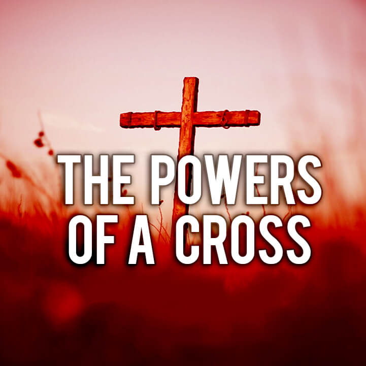 The Powers of a Cross
