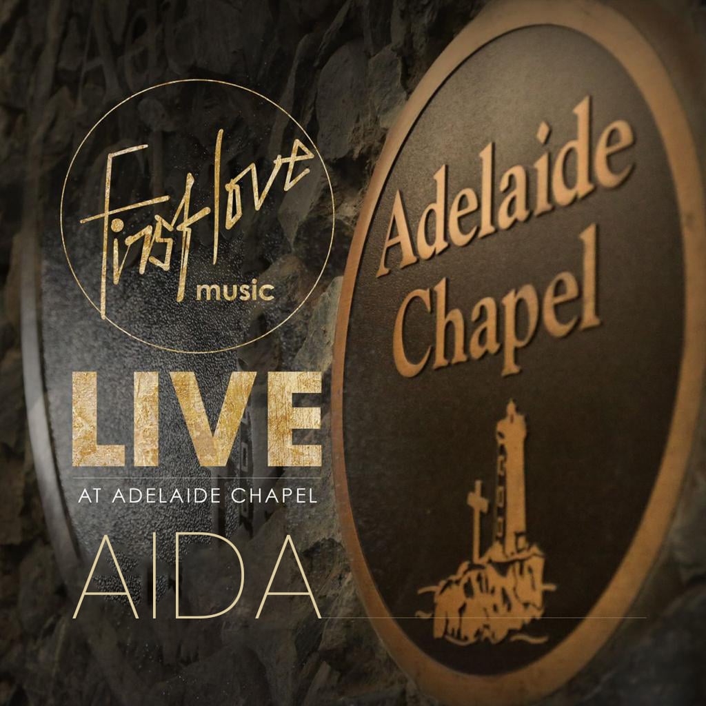 Aida Live at Adelaide Chapel