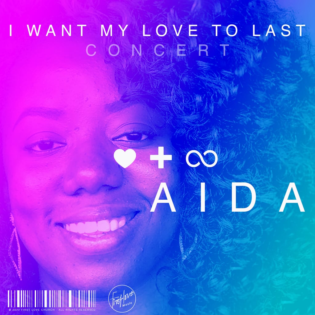 I Want My Love To Last Concert